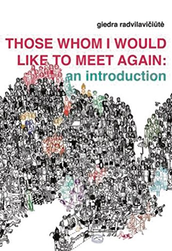 Those Whom I Would Like to Meet Again [Paperback]