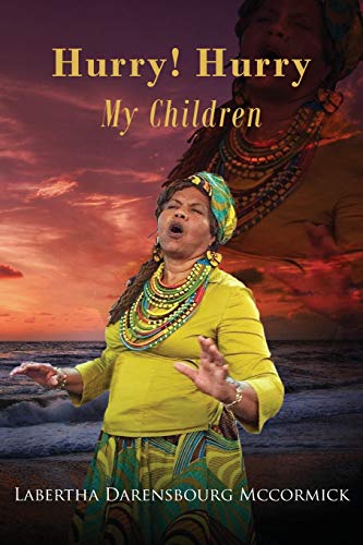 Hurry Hurry My Children [Paperback]