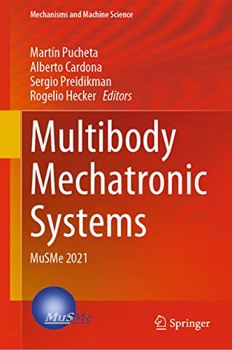 Multibody Mechatronic Systems MuSMe 2021 [Hardcover]