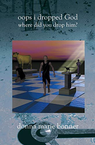 Oops I Dropped God  Where Did You Drop Him [Paperback]
