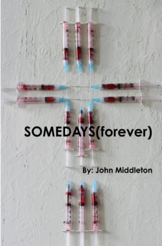 Somedays(forever) [Paperback]