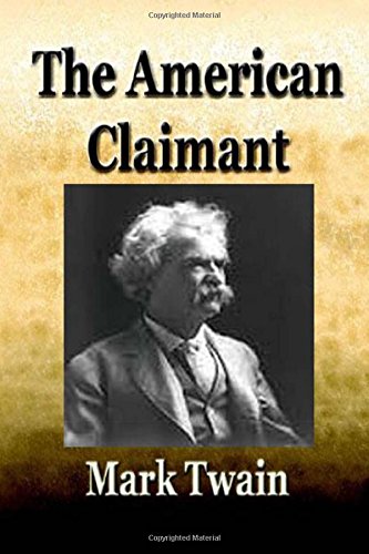 The American Claimant -Novel [Paperback]