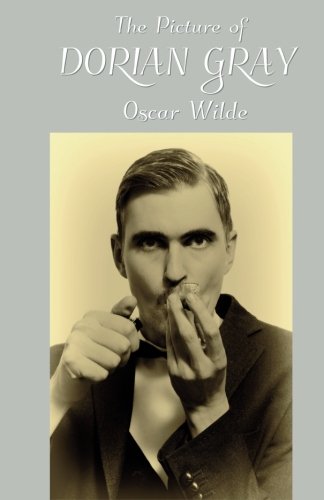 The Picture Of Dorian Gray [Paperback]