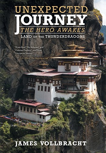 Unexpected Journey the Hero Awakes  Land of the Thunderdragons [Hardcover]