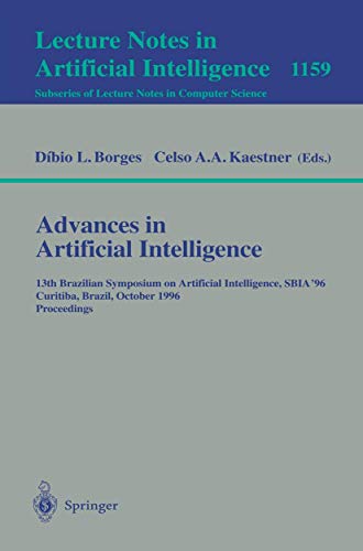 Advances in Artificial Intelligence 13th Brazilian Symposium on Artificial Inte [Paperback]