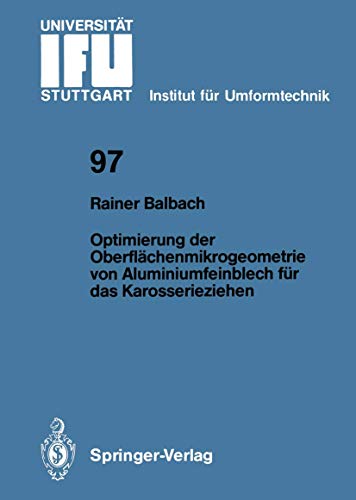 Optimierung der Oberflchenmikrogeometrie von Aluminiumfeinblech fr das Karosse [Paperback]