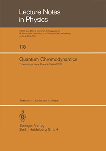 Quantum Chromodynamics Proceedings of the X G.I.F.T. International Seminar on T [Paperback]