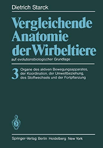 Vergleichende Anatomie der Wirbeltiere auf evolutionsbiologischer Grundlage Ban [Paperback]