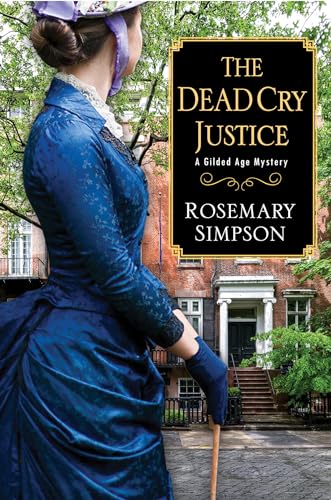 The Dead Cry Justice [Hardcover]