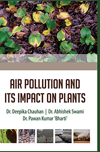 Air Pollution And Its Impact On Plants