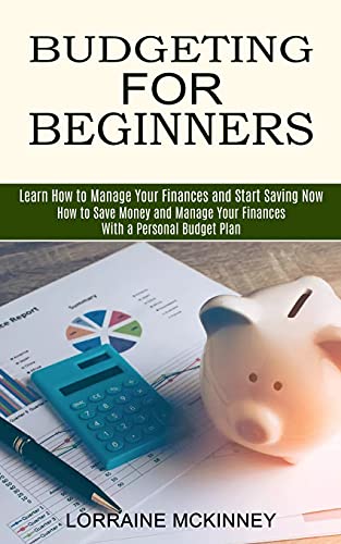 Budgeting For Beginners