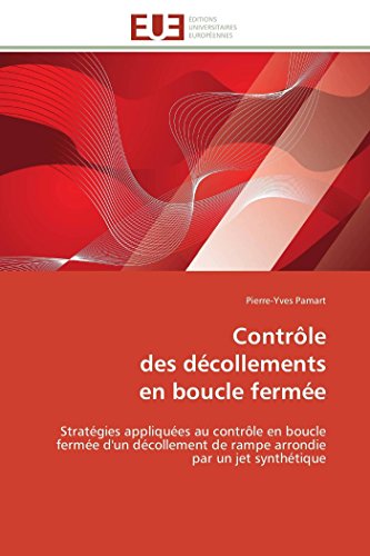 Contrle  Des Dcollements  En Boucle Ferme Stratgies Appliques Au Contrle  [Paperback]