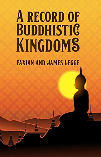 Record Of Buddhistic Kingdoms
