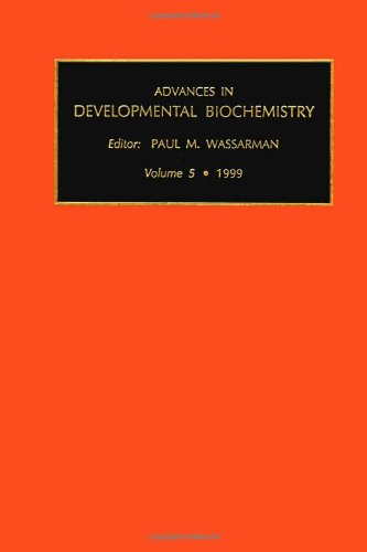Advances in Developmental Biochemistry [Hardcover]