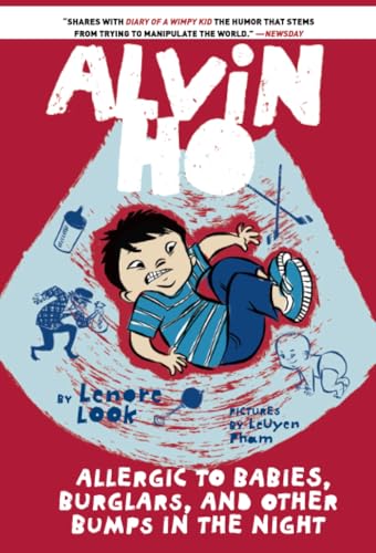 Alvin Ho Allergic to Babies, Burglars, and Other Bumps in the Night [Paperback]