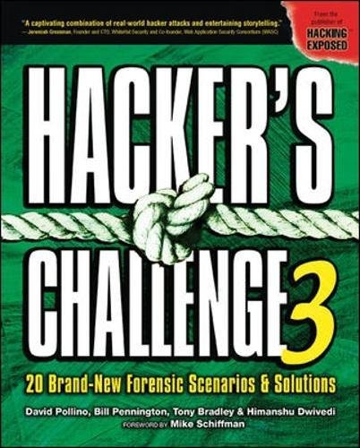 Hacker's Challenge 3 20 Brand New Forensic Scenarios & Solutions [Paperback]