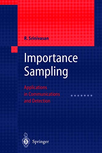 Importance Sampling Applications in Communications and Detection [Paperback]