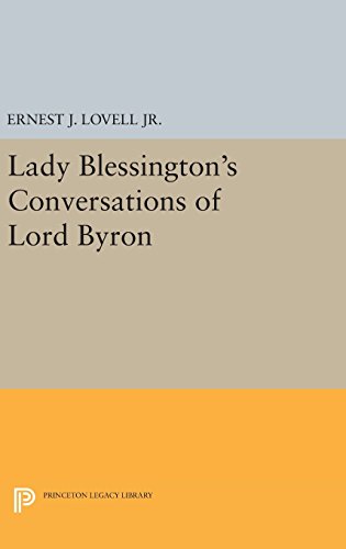 Lady Blessington's Conversations of Lord Byron [Hardcover]