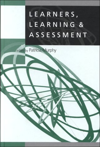 Learners, Learning &amp Assessment [Hardcover]