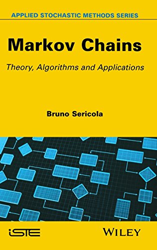Markov Chains Theory and Applications [Hardcover]