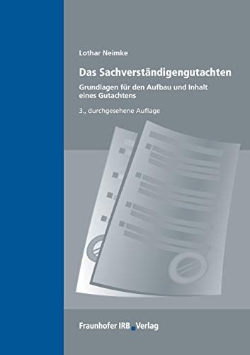 Das Sachverstndigengutachten [Perfect Paperback]