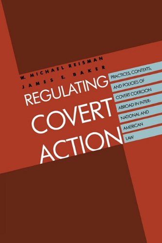 Regulating Covert Action [Paperback]