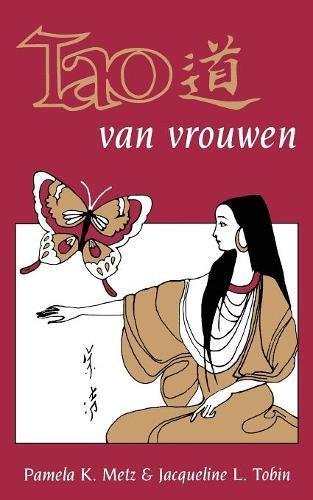 The Tao Of Women (dutch Edition) [Paperback]
