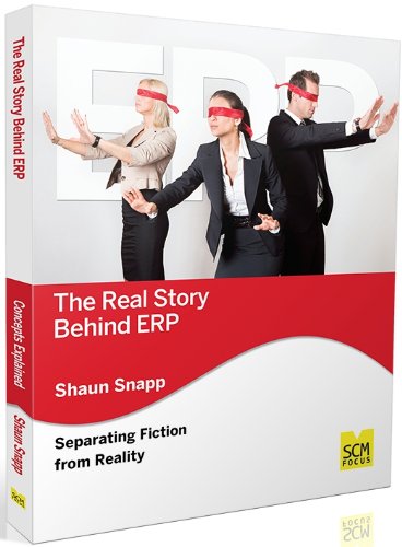 The Real Story Behind Erp Separating Fiction From Reality [Paperback]