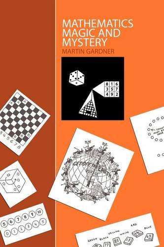Mathematics, Magic And Mystery [Paperback]
