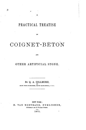 A Practical Treatise On Coignet-Bton And Other Artificial Stone [Paperback]