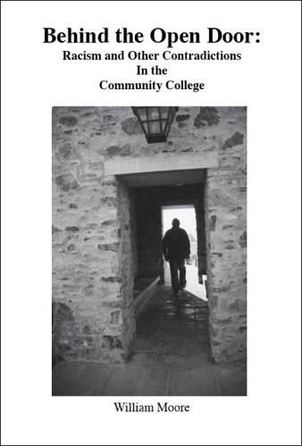 Behind The Open Door Racism And Other Contradictions In The Community College [Paperback]