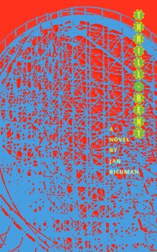 Thrill-Bent [Paperback]