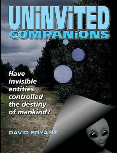 Uninvited Companions [Paperback]