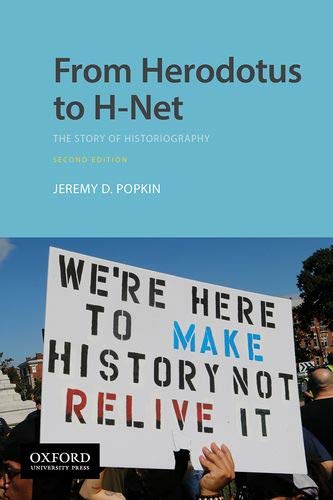 From Herodotus to H-Net The Story of Historiography [Paperback]
