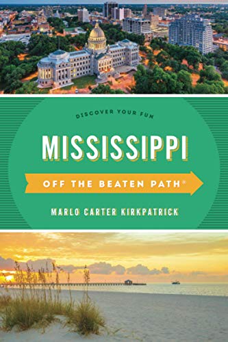 Mississippi Off the Beaten Path Discover Your Fun [Paperback]