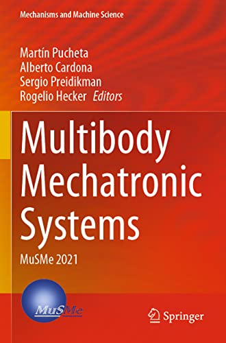 Multibody Mechatronic Systems MuSMe 2021 [Paperback]