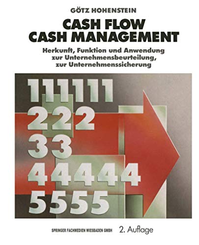 Cash Flow Cash Management Herkunft, Funktion und Anwendung zur Unternehmensbeur [Paperback]