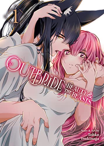 Outbride Beauty and the Beasts Vol. 1 [Paperback]