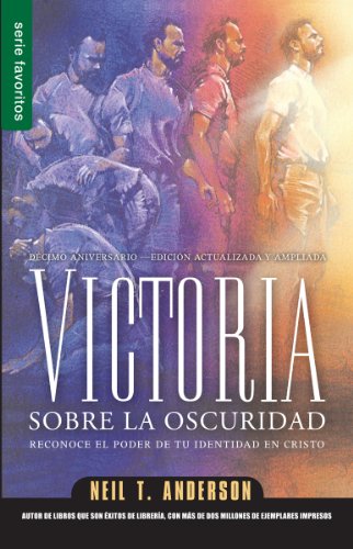 Victoria Sobre La Oscuridad / Victory Over The Darkness (serie Favoritos) (spani [Mass Market Paperbac]