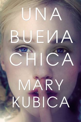 Una buena chica [Paperback]