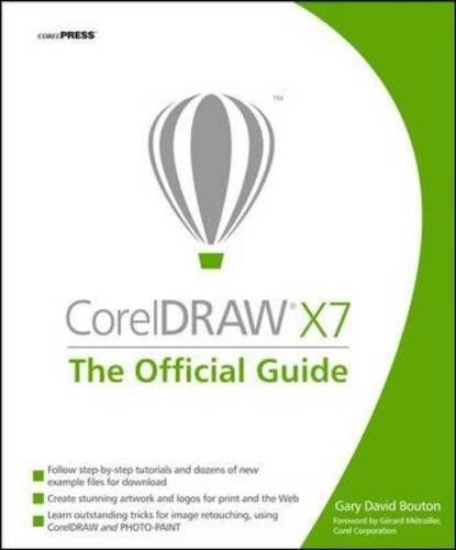 CorelDRAW X7 The Official Guide [Paperback]