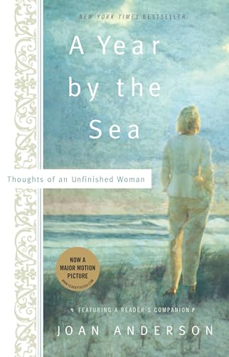A Year by the Sea Thoughts of an Unfinished Woman [Paperback]