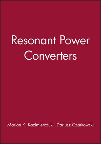 Resonant Power Converters, Solutions Manual [Paperback]