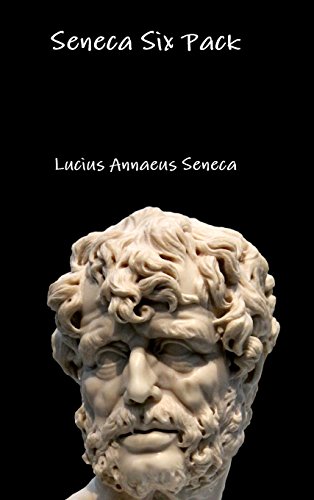 Seneca Six Pack [Hardcover]