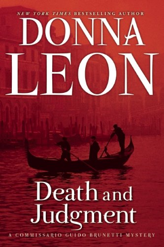 Death and Judgment A Commissario Guido Brunetti Mystery [Paperback]