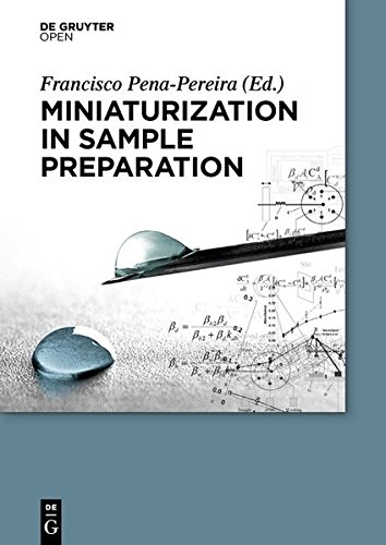 Miniaturization In Sample Preparation [Hardcover]