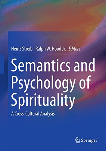Semantics and Psychology of Spirituality A Cross-Cultural Analysis [Hardcover]
