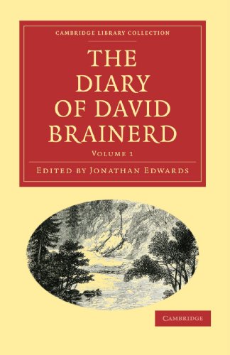 The Diary of David Brainerd [Paperback]