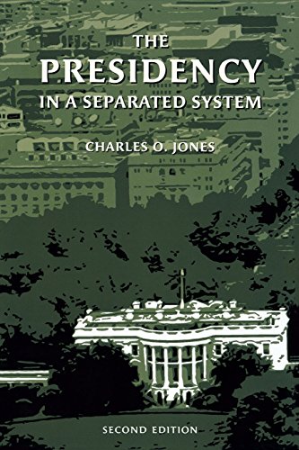 The Presidency in a Separated System [Paperback]