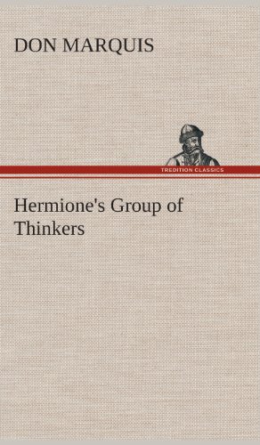 Hermione's Group of Thinkers [Hardcover]